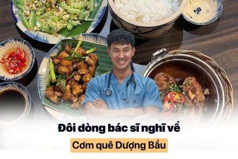 Góc nhìn bác sĩ: Cơm Quê Dượng Bầu – Chiêu trò Marketing hay giá trị thật?