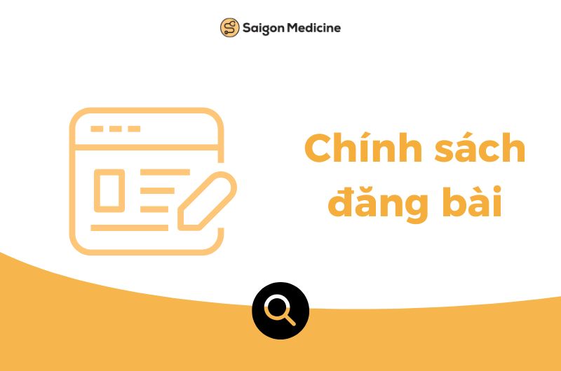 Chính sách đăng bài của Saigon Medicine